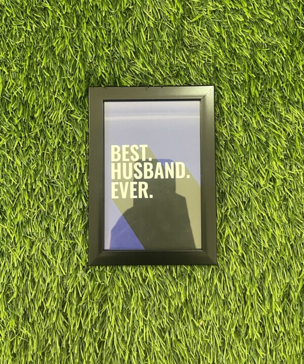 Best Husband Ever Frame